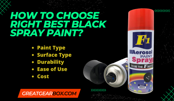 How To Choose Right Best Black Spray Paint