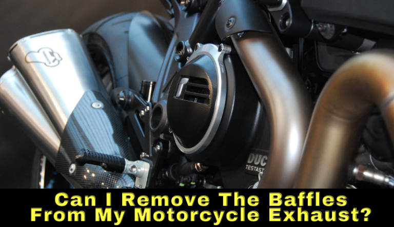 Can I Remove The Baffles From My Motorcycle Exhaust?